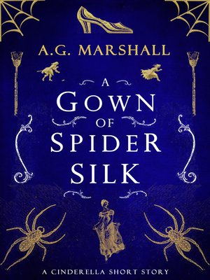 cover image of A Gown of Spider Silk